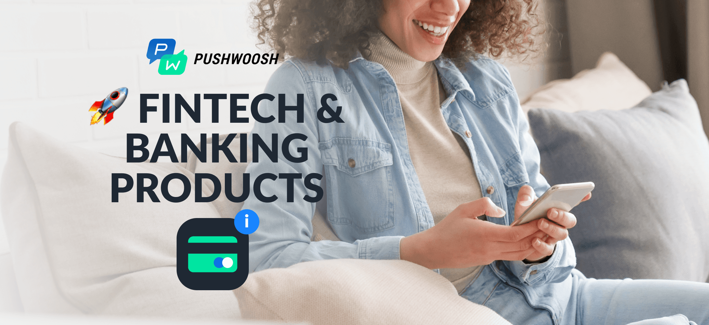 How to increase fintech & banking products usage with app messaging