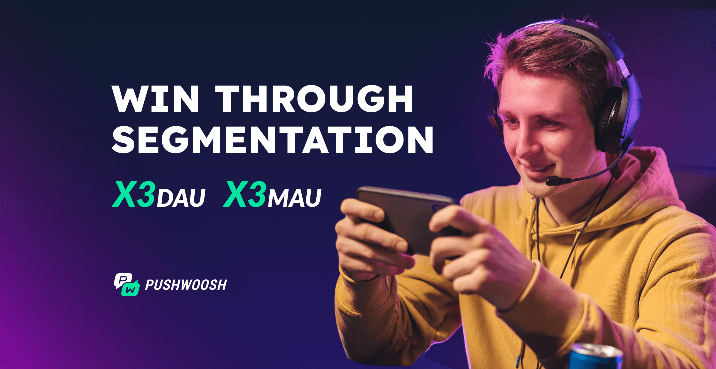 Segmentation strategies to triple DAU, MAU, and retention in game apps