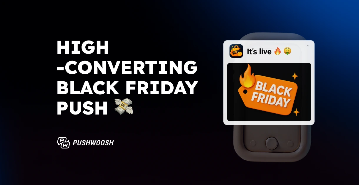 Black Friday push notifications: Your secret weapon for 2025 BFCM sales
